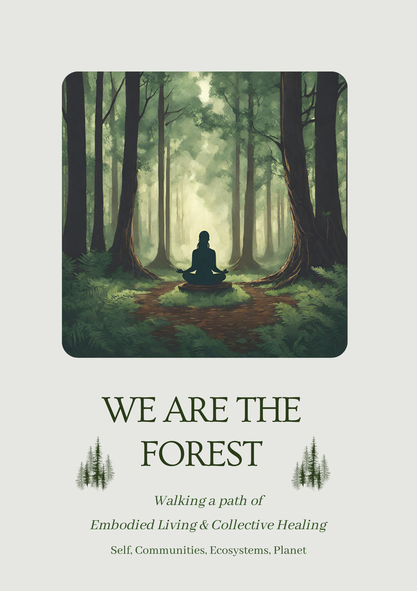 We Are The Forest - Embodied Living Ebook